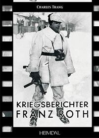 2338, Kriegsberichter Franz Roth, Heimdal, Kalmbach.