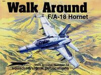 405518, Walk Around F/A-18 Hornet #18, Squadron Signal Publications.