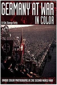 4962, Germany At War in Color, Seven Oaks. 
