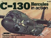 1047, C-130 Hercules in Action, Squadron Signal Productions.