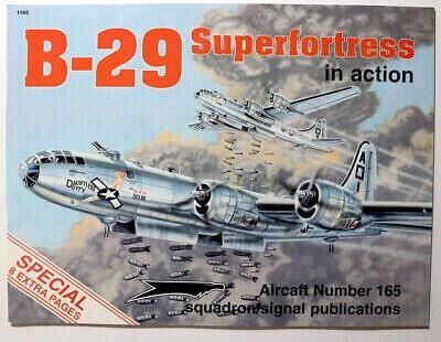 1165, B-29 Superfortress in action, Squadron Signal Publications.