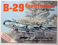 1165, B-29 Superfortress in action, Squadron Signal Publications.