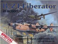 1080, B-24 Liberator in Action, Squadro Signal Publications. 