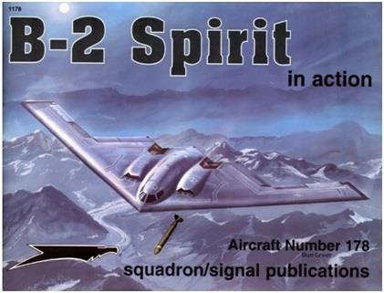 1178, B-2 Spirit In Action, Squadron Signal Production.