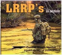 3011, LRRP'S in Action, Squadro/Signal Publications.