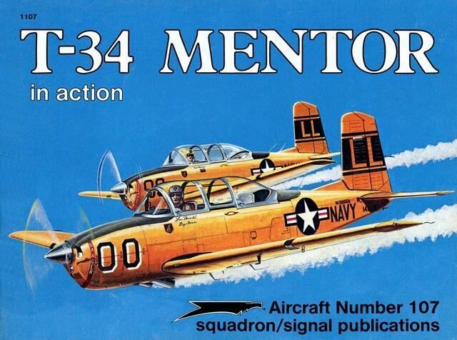 1107, T-34 Mentor in Action, Squadron/Signal Publications.