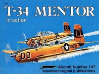 1107, T-34 Mentor in Action, Squadron/Signal Publications.