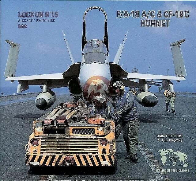 692, Lock on No.15 F/A-18 A/C & CF-18C Hornet, Verlinden Publications.