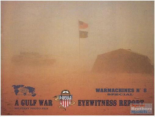 626, Warmachine No.8 Eyewitness Report, Verlinden Publications.