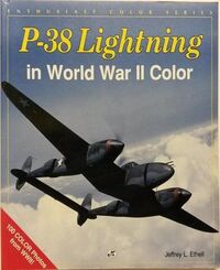 8868, P-38 Lightning in World War II Color, MotorsBook International.