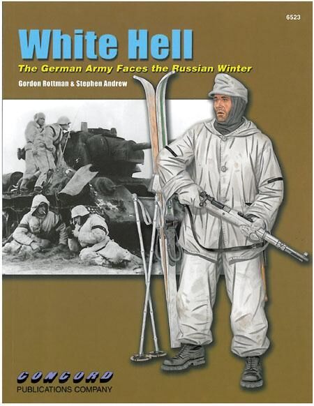 6523, White Hell The German Army Faces the Russian Winter, Concord Publications Company.