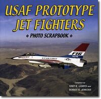 071376, Usaf Prototype Jet Fighthers photo Scrapbook, Kalmbach.
