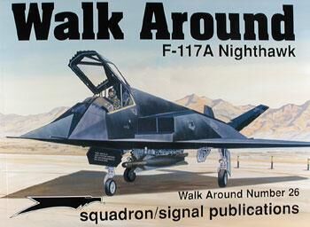 5526, Walk Around  F-117A Nighthawk, Squadron Signal Publications.